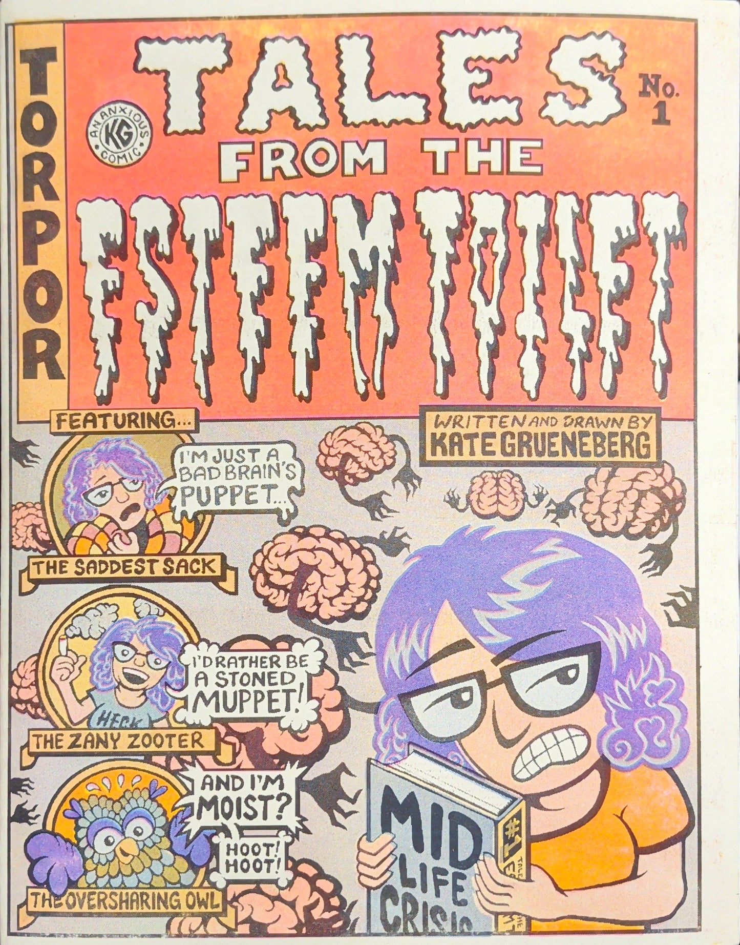 Tales from the Esteem Toilet #1