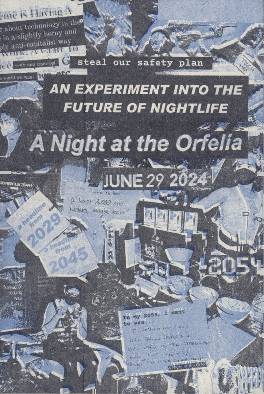 A Night at the Orfelia: Steal our Safety Plan