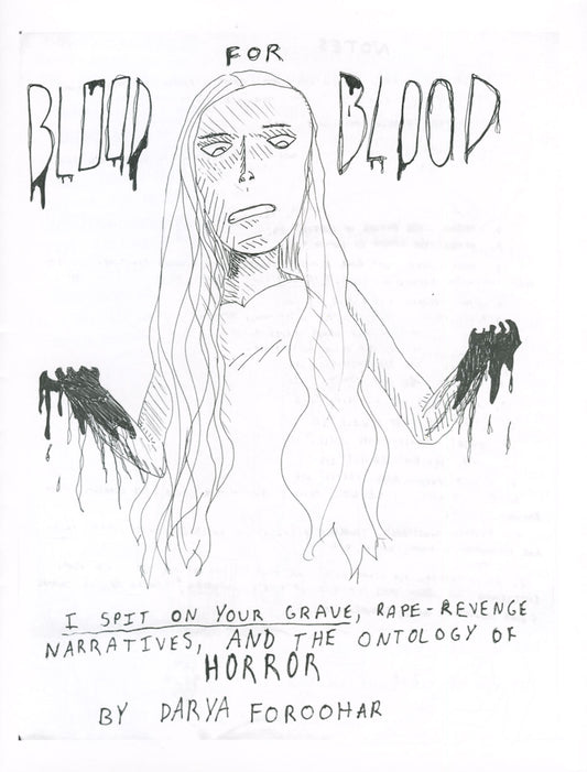 Blood for Blood: I Spit on Your Grave, Rape-Revenge Narratives, and the Ontology of Horror