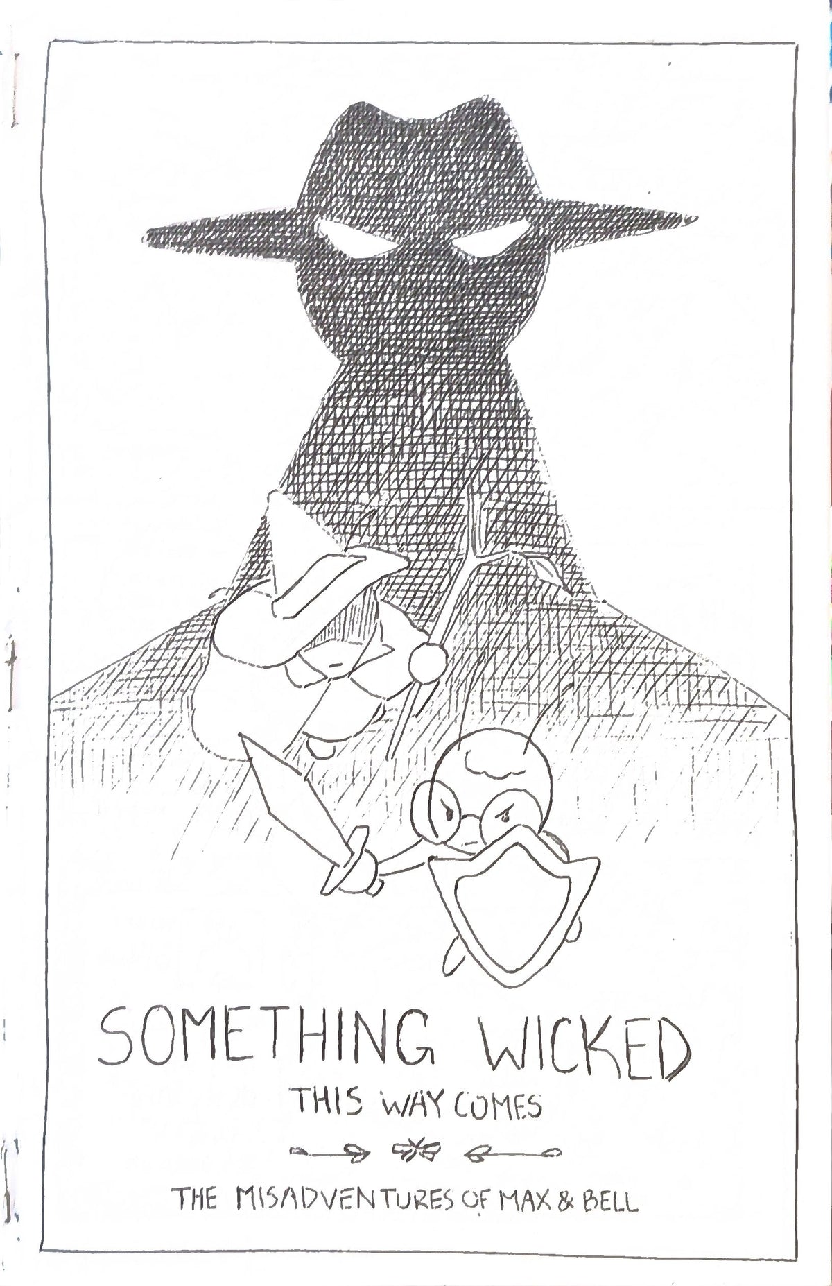 Something Wicked This Way Comes