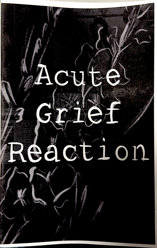 Acute Grief Reaction