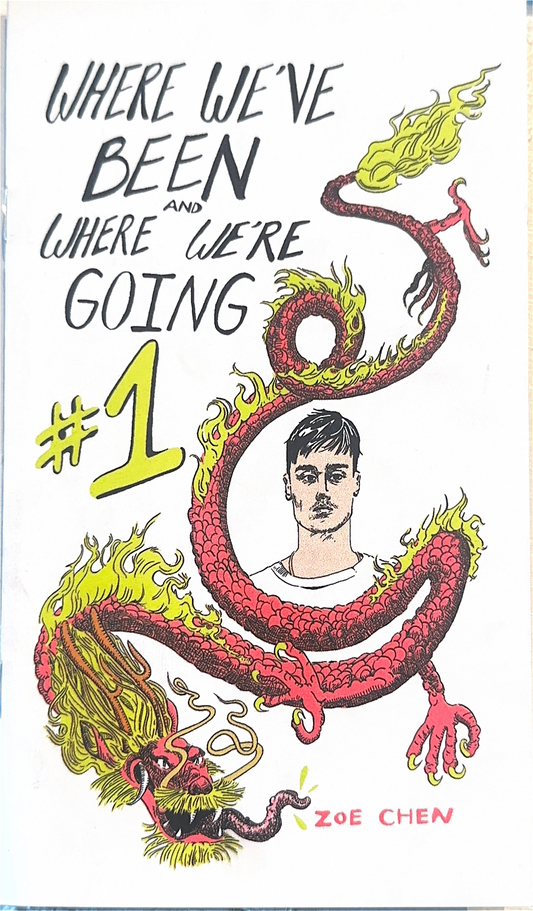Where We've Been and Where We're Going, Issue #1