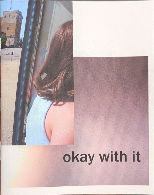 okay with it