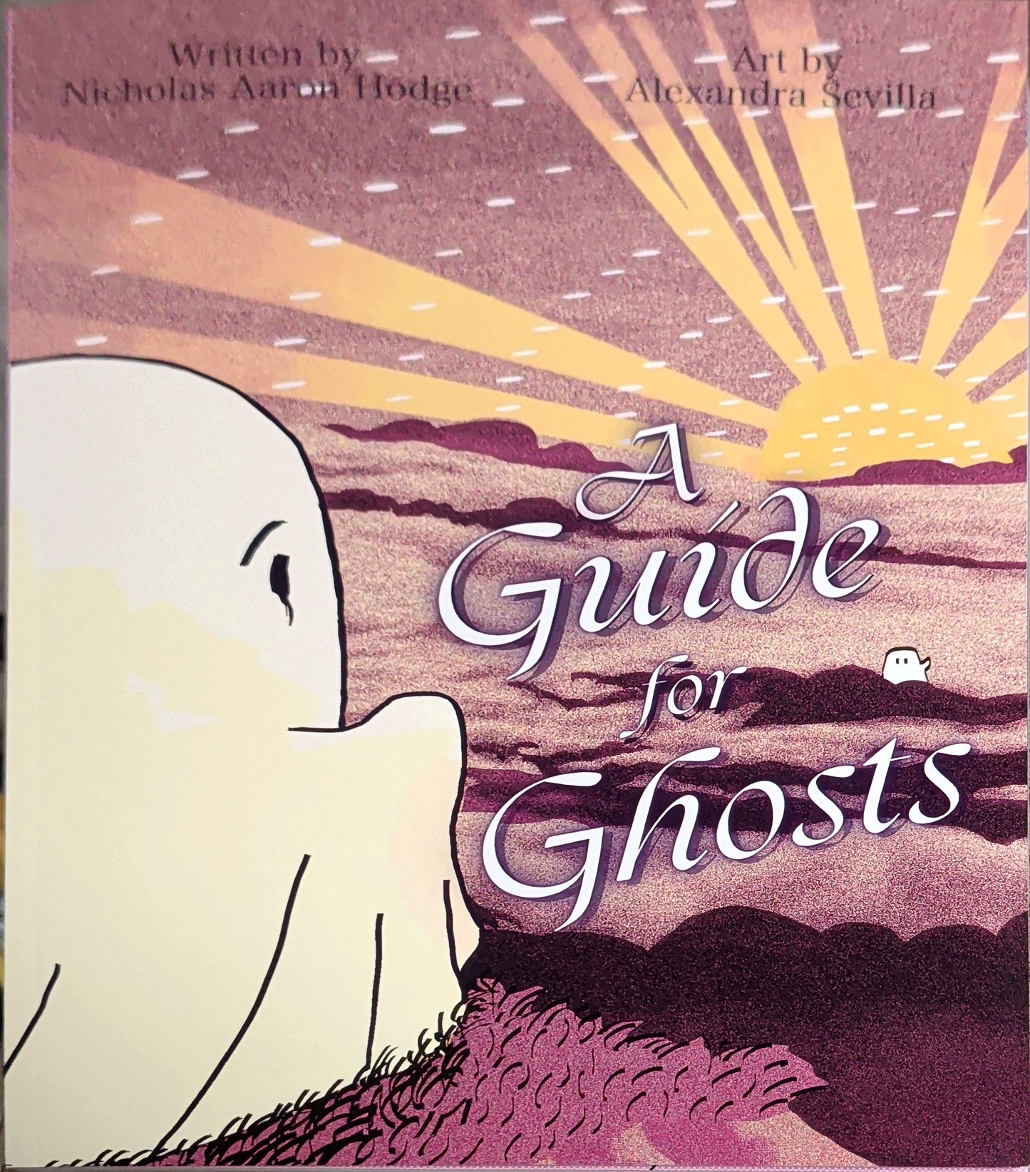 A Guide for Ghosts