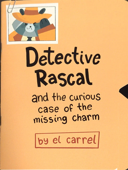 Detective Rascal and the Curious Case of the Missing Charm