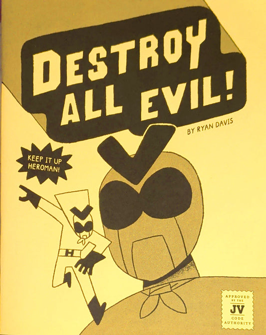 Destroy All Evil
