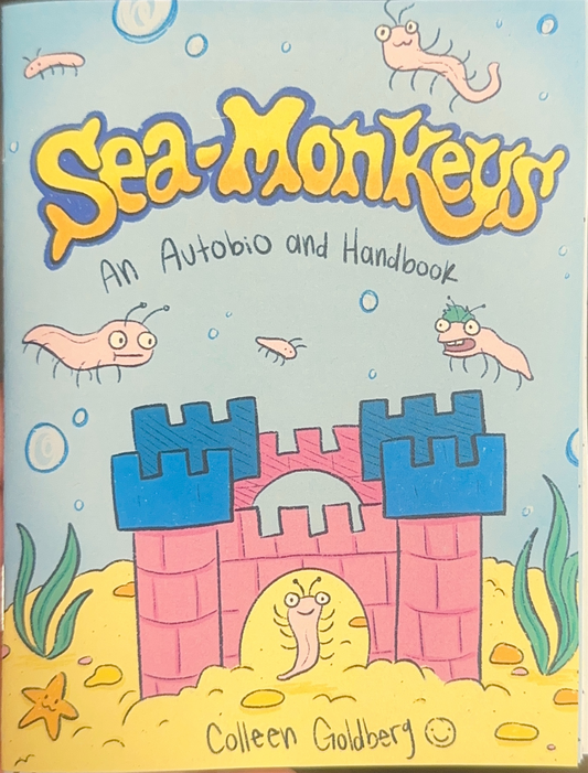 Sea-Monkeys: An Autobio and Handbook