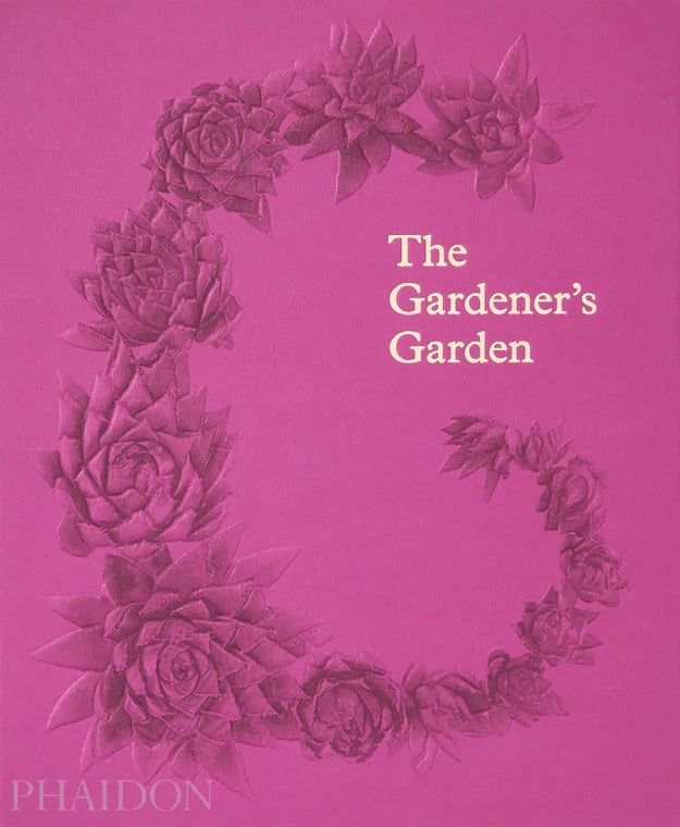 The Gardener's Garden