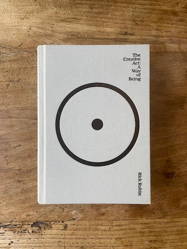 The Creative Act: A Way of Being