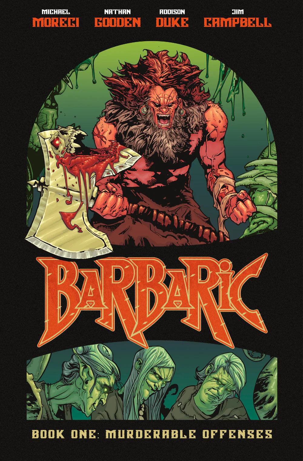 Barbaric Vo. 1: Murderable Offenses