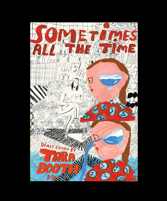 Sometimes All the Time Book 1
