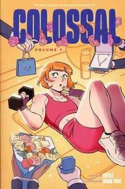 Colossal (Vol. 1)