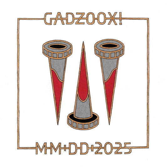 gadzooX!
