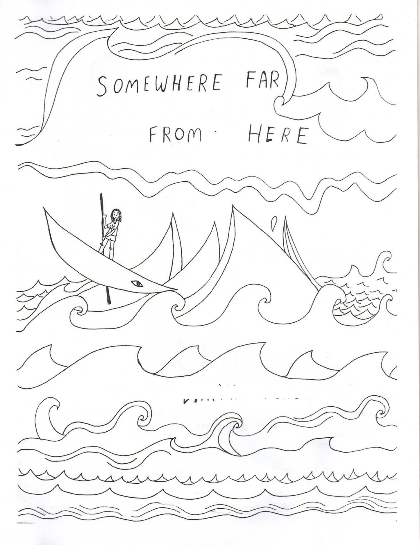 Somewhere Far From Here
