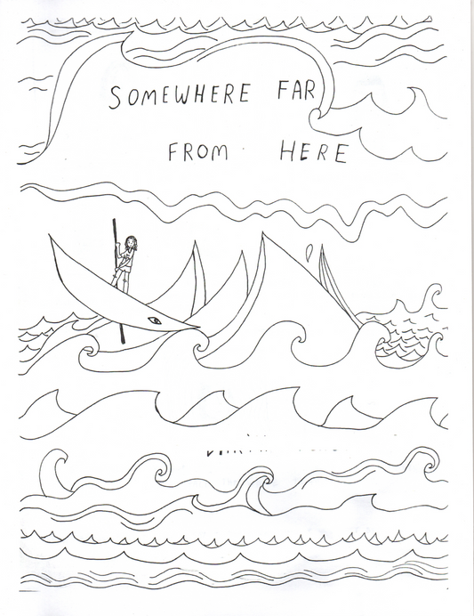 Somewhere Far From Here
