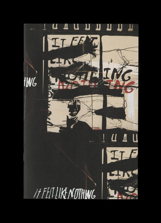 It Felt Like Nothing