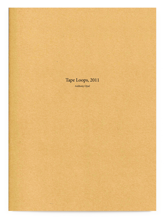 Tape Loops 2011